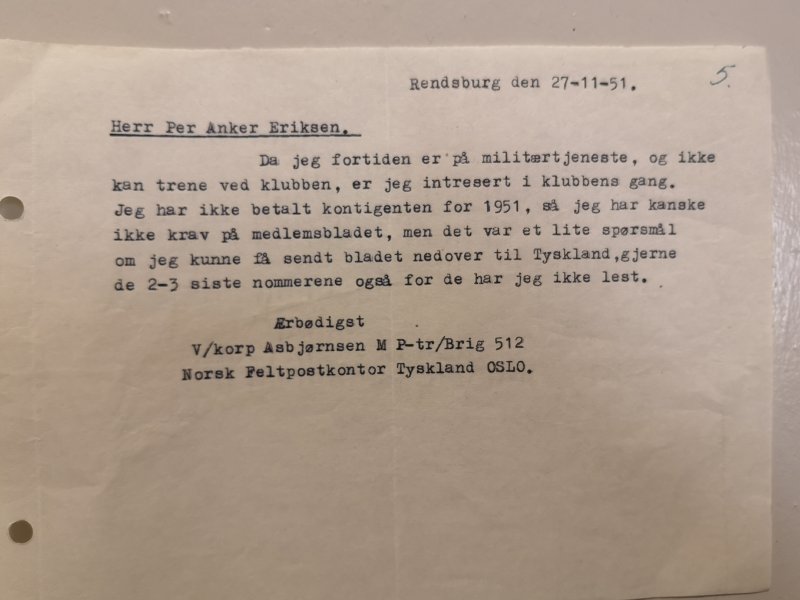 Korporal Asbjørnsen ønsket at klubben sendte medlemsbladet til Tyskalnd hvor han var i militærtjeneste.